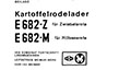 Beilage Kartoffelrodelader E682-Z  für Zwiebelernte und E682-M für Möhrenernte - VEB Weimar - Werk
